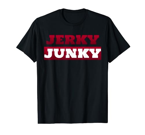 Chicken Jerky Junky Beef Meat Lover T-Shirt