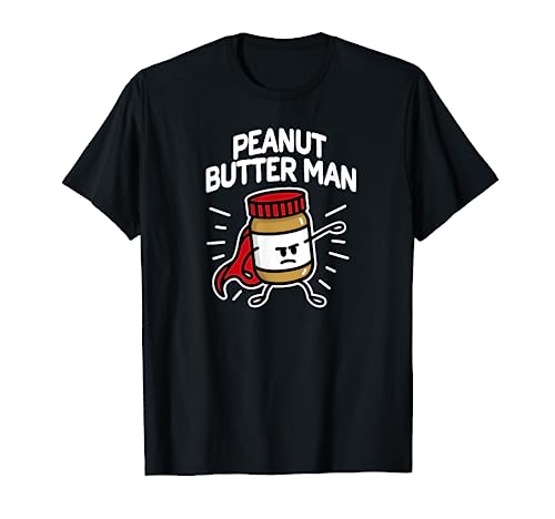 Peanut butter man Super hero toddler Peanut butter lovers T-Shirt