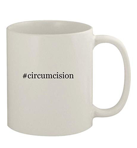 Knick Knack Gifts #circumcision - 11oz Ceramic White Coffee Mug, White