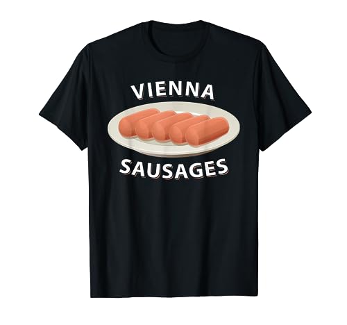 Vienna Sausages On A Plate Canned Meat Wiener Lover Gift T-Shirt