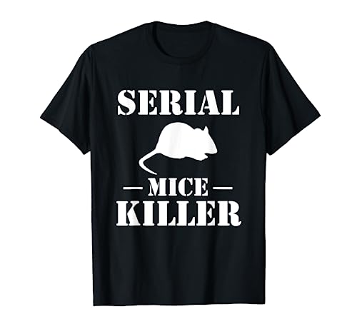 Serial Mice Killer Pest Repeller T-Shirt