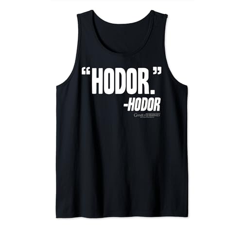 Game Of Thrones Hodor Quote Tank Top