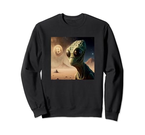 Bitcoin Aliens Aliens Space Mars Civilization BTC Sweatshirt
