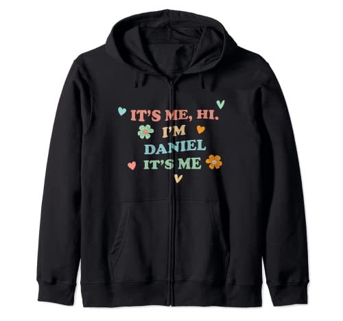 Groovy It's Hi Me Personalized First Name Funny Daniel Zip Hoodie