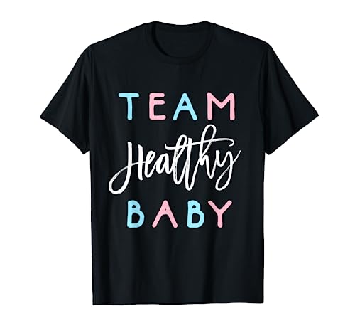 Team Healthy Baby Shirt Gender Reveal Shower Boy or Girl Tee