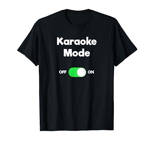 Karaoke T-shirt - Funny Karaoke Mode