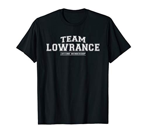 Team Lowrance | Proud Family Surname, Last Name Gift T-Shirt