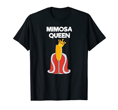 Mimosa T-shirt - Funny Mimosa Queen