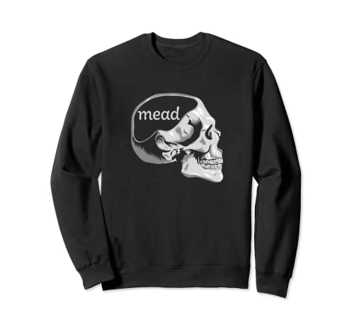 Mead On the Mind | Mead Making, Brewing Funny Graphic Sweatshirt