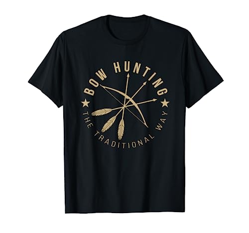 Bowhunting The Traditional Way Bow Arrows Archery Gift T-Shirt