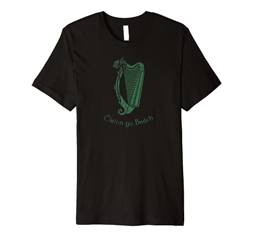 Eirinn go Brach (Ireland Forever) premium T-shirt