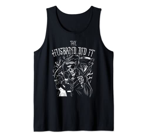 Funny The Husband Did It Docu Crime Tank Top