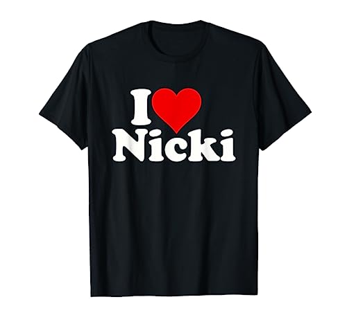 I LOVE HEART NICKI T-Shirt