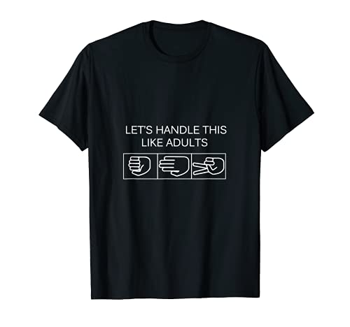 Lets Handle This Like Adults Rock Paper Scissors Retro Tee