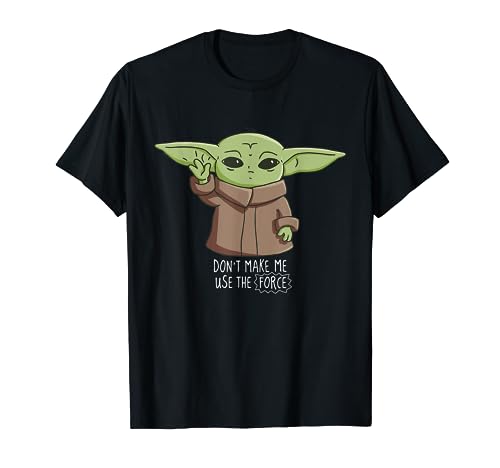 The Mandalorian the Child Don't Make Me Use The Force T-Shirt