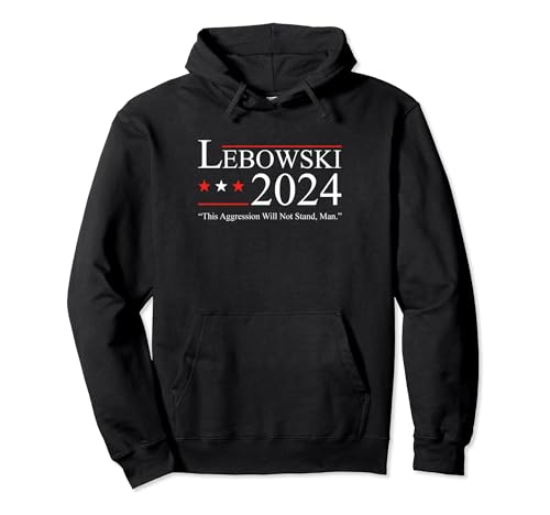 Funny Political Name Lebowski Political Election Vote 2024 Pullover Hoodie