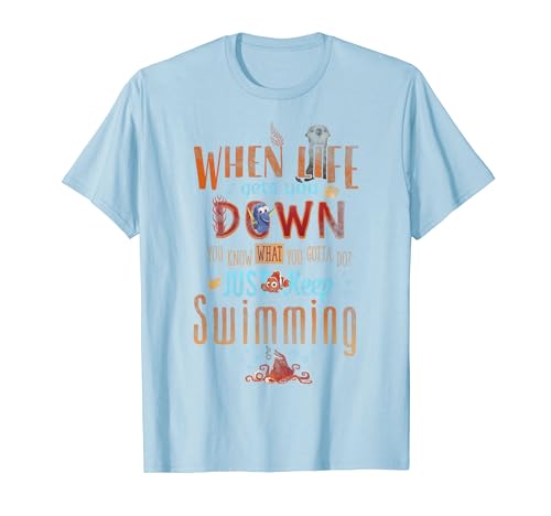 Disney Pixar Finding Dory Just Keep Swimming Life Wisdom T-Shirt