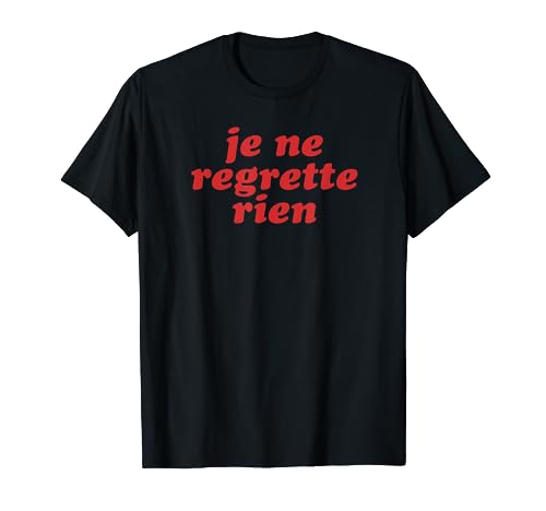 Retro 70s Je Ne Regrette Rien T-Shirt | French Speaker Gift