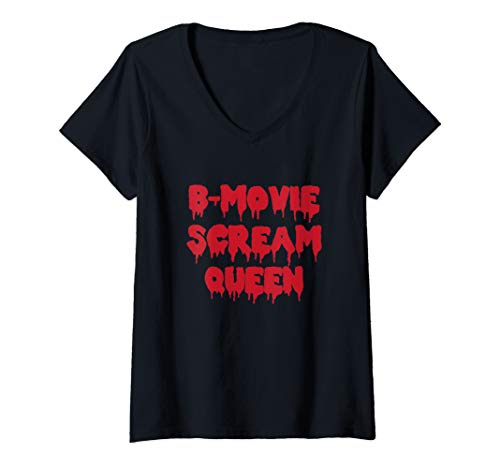 Womens B-Movie Scream Queen Novelty Gift V-Neck T-Shirt