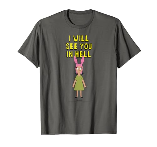 Bob's Burgers Louise I'll See You In Hell T-Shirt