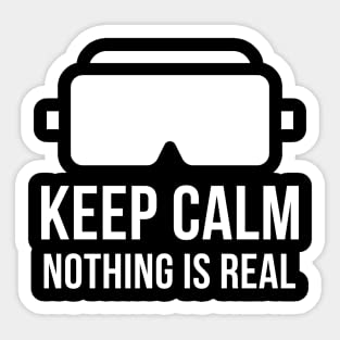 Stickers Vinyl Nothing is Real Vr Virtual Reality Headset Gamers Gaming- Vinyl Stickers Laptop Decal Water Bottle Sticker Funny Sticker, Gifts Sticker…2832