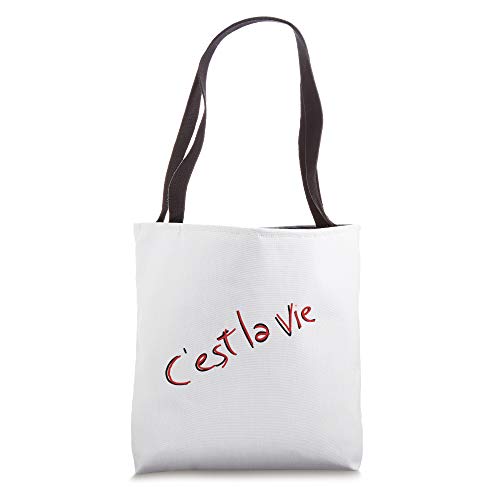 c'est la vie Tote Bag