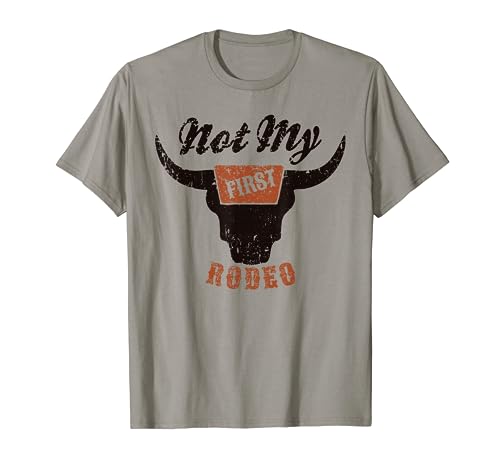 Retro Bull Skull Not My First Rodeo Western Country Cowboy T-Shirt