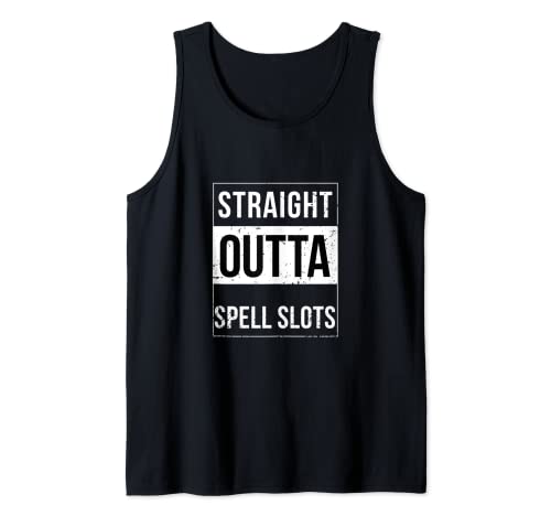 Straight Outta Spell Slots DnD Funny Trend Shirt Tank Top