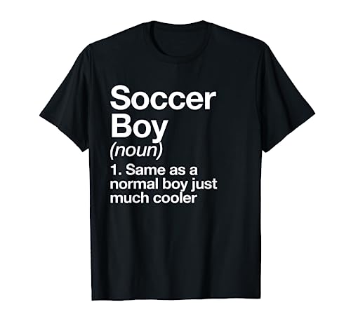 Soccer Boy Definition Funny Sports T-Shirt