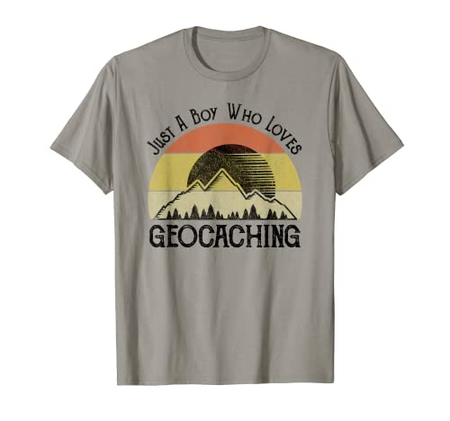 Just A Boy Who Loves Geocaching Funny Geocacher T-Shirt