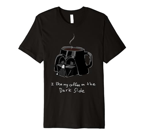 Star Wars Darth Vader Mug I Like My Coffee On The Dark Side Premium T-Shirt