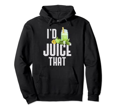 Funny Juice Gift shirt for a Raw Juicer Lover Women Mom Wife Pullover Hoodie