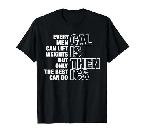 Calisthenics Workout Bodyweight Home Workout Training T-Shirt