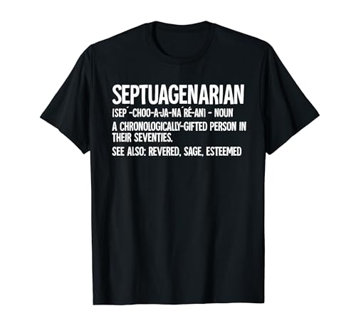 Septuagenarian T-Shirt
