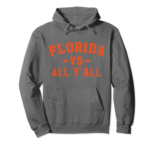 Florida Vs All Yall Represent FL State Y'all Gator Pullover Hoodie