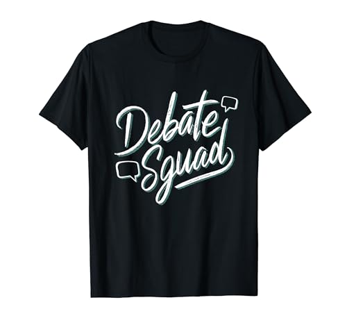 Debater I Debate Squad Debate Society Debate Club I Debate T-Shirt