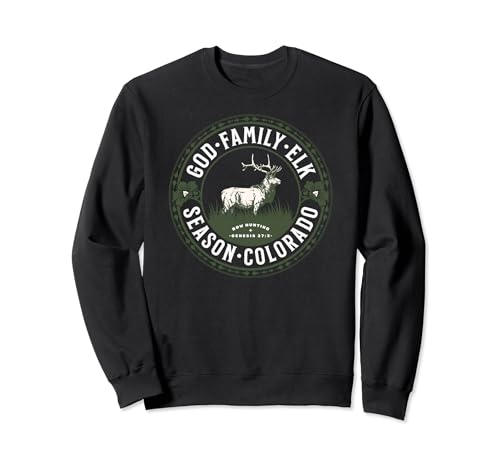 God Family Elk Hunting Colorado Bowhunting Genesis 27:3 Sweatshirt