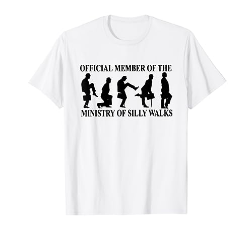 Official Member Of The Ministry Of Silly Walks T-Shirt