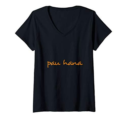 Womens Hawaiian Language Pau Hana Hawaii Holiday V-Neck T-Shirt