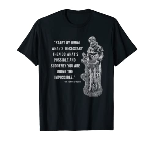 Vintage St. Francis of Assisi Quote Catholic T-Shirt