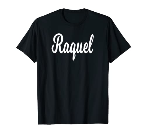 Raquel Name T-Shirt
