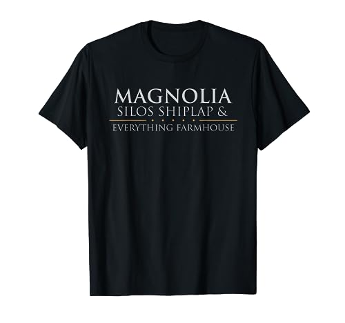 Shiplap Magnolia Silos & Everything Farmhouse T-shirt