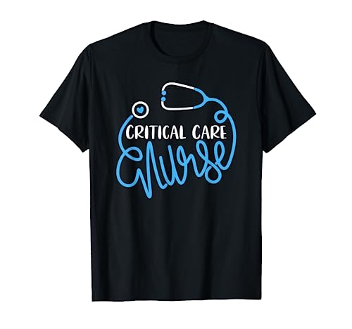 Critical Care Nursing Department ICU RN Critical Care Nurse T-Shirt