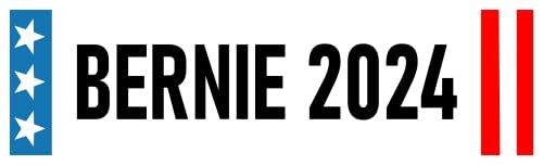 Bernie Sanders 2024 Sticker Bernie for President Bumper Sticker Made in USA