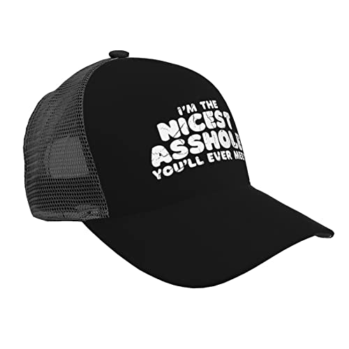 I'm The Nicest Asshole Youll Ever Meet Trucker Hat - Mesh Baseball Snapback Cap for Men Or Women Outdoors Black