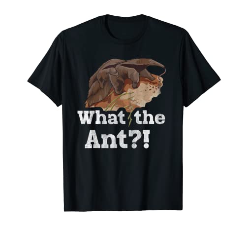 What the ant?! Pun for an Ant Expert T-Shirt