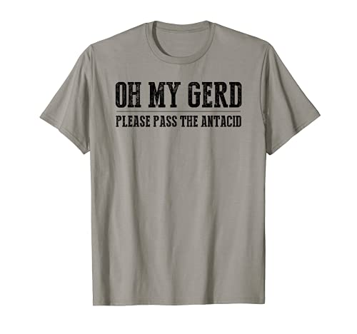 Funny Pun Heart Burn Tshirt for Acid Reflux GERD Sufferers