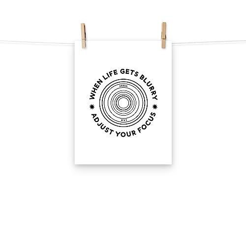 So Sketchy Photography Poster | When Life Gets Blurry Adjust Your Focus Poster