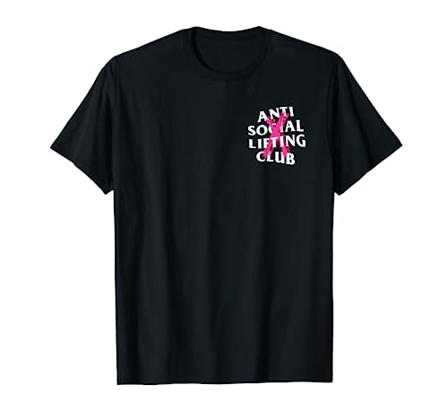 Anti Social Lifting Club: Canceled Pink (Front + Back) T-Shirt