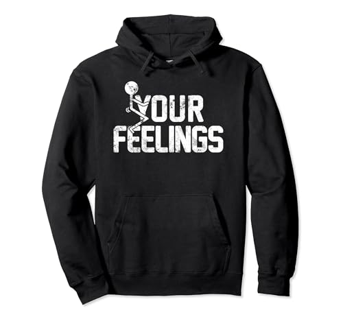 Fuck Your Feelings Grunge Vintage Retro Pullover Hoodie